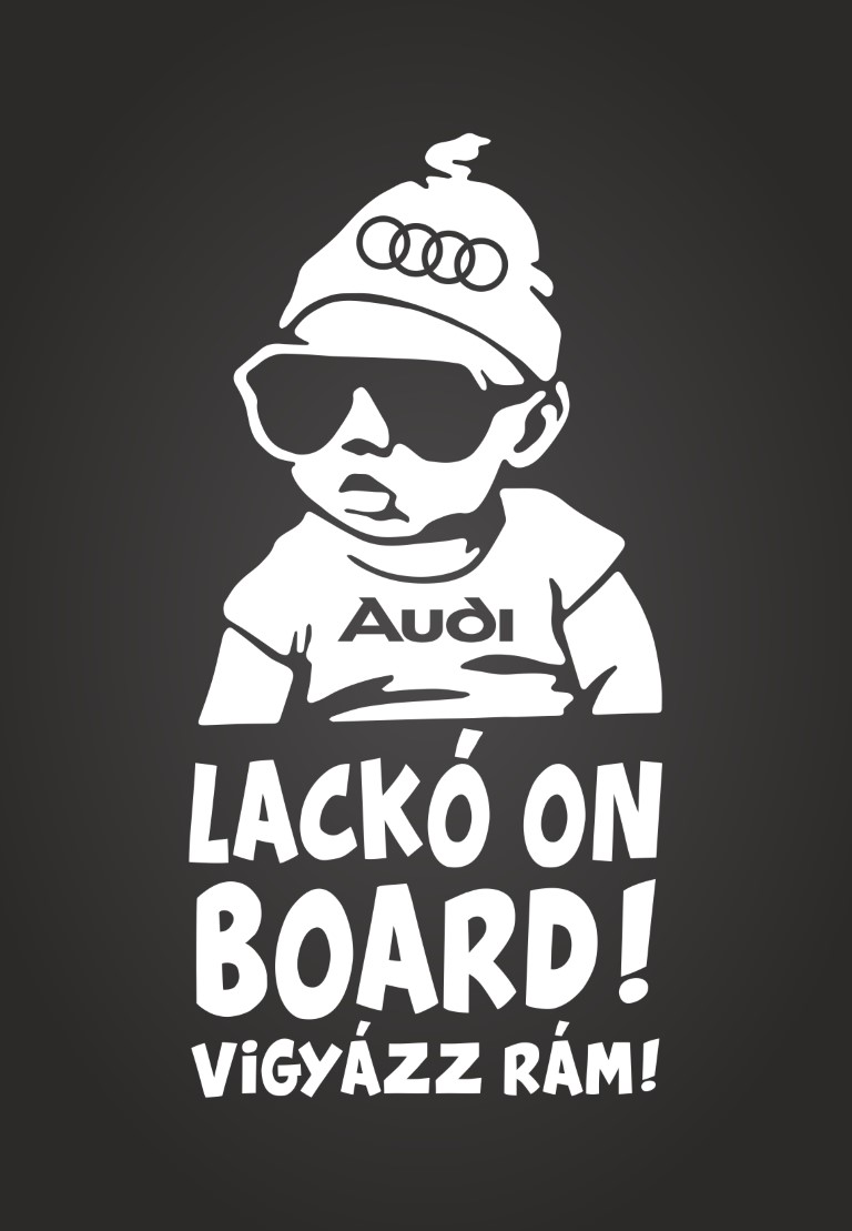 Autómatrica baby on board egyedi kérésed szerint